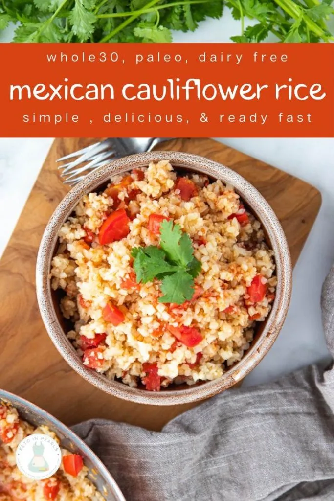 Cauliflower rice and Mexican seasonings transform plain cauliflower rice into a savory keto Mexican rice. This low fat, low calorie, low carb, and dairy free side dish pairs perfectly with your tacos, enchiladas, or bowls.