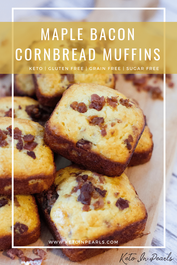 A sweet and salty maple keto bacon cornbread that is grain free, gluten free, and keto friendly. Only 2 net carbs per muffin. The best sweet keto cornbread.