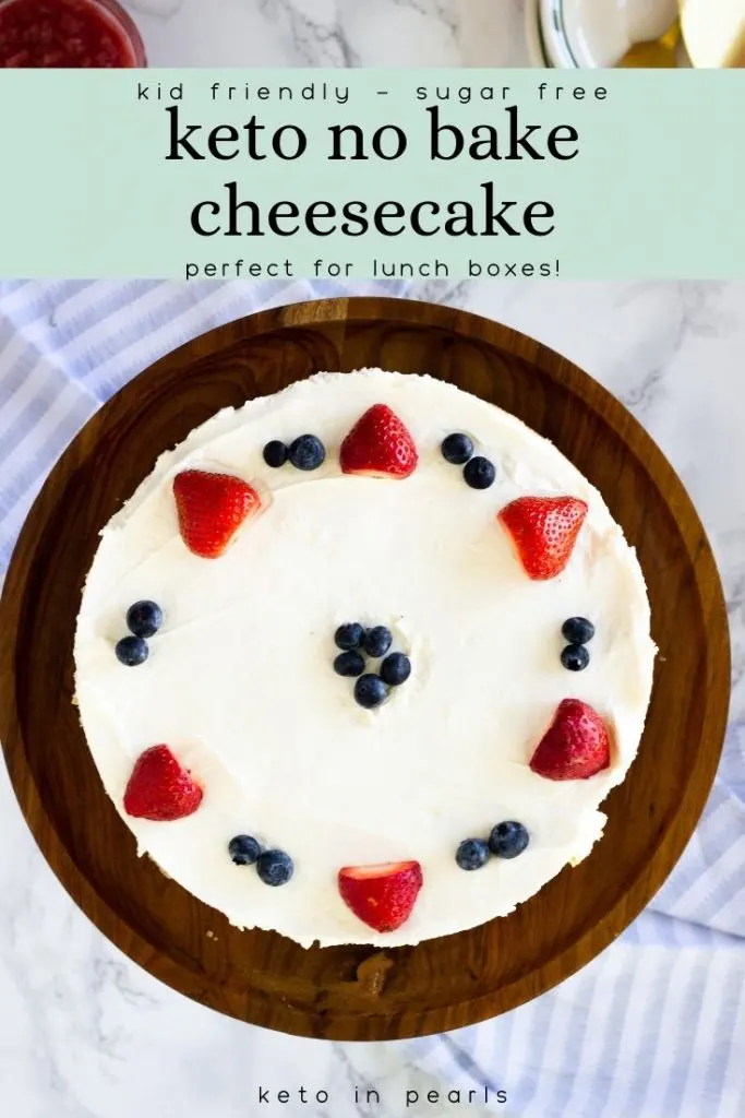 This keto no bake cheesecake is low in carbs, easy, and perfect for little lunch boxes or end of summer bashes. No cooking required for this keto dessert!