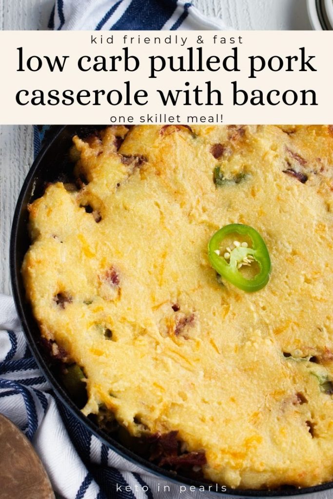 This halfway homemade keto casserole is kid friendly and mom approved! Store bought pulled pork saves time in this low carb casserole.